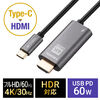 USB Type-C HDMIϊA_v^ 4K/30Hz tHD/60Hz PD60W P[u2 typeC@Ή X}[gtH ^ubgHDR ubN 500-KC045